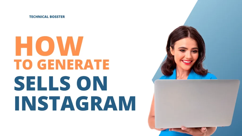 How To Generate Sales On Instagram